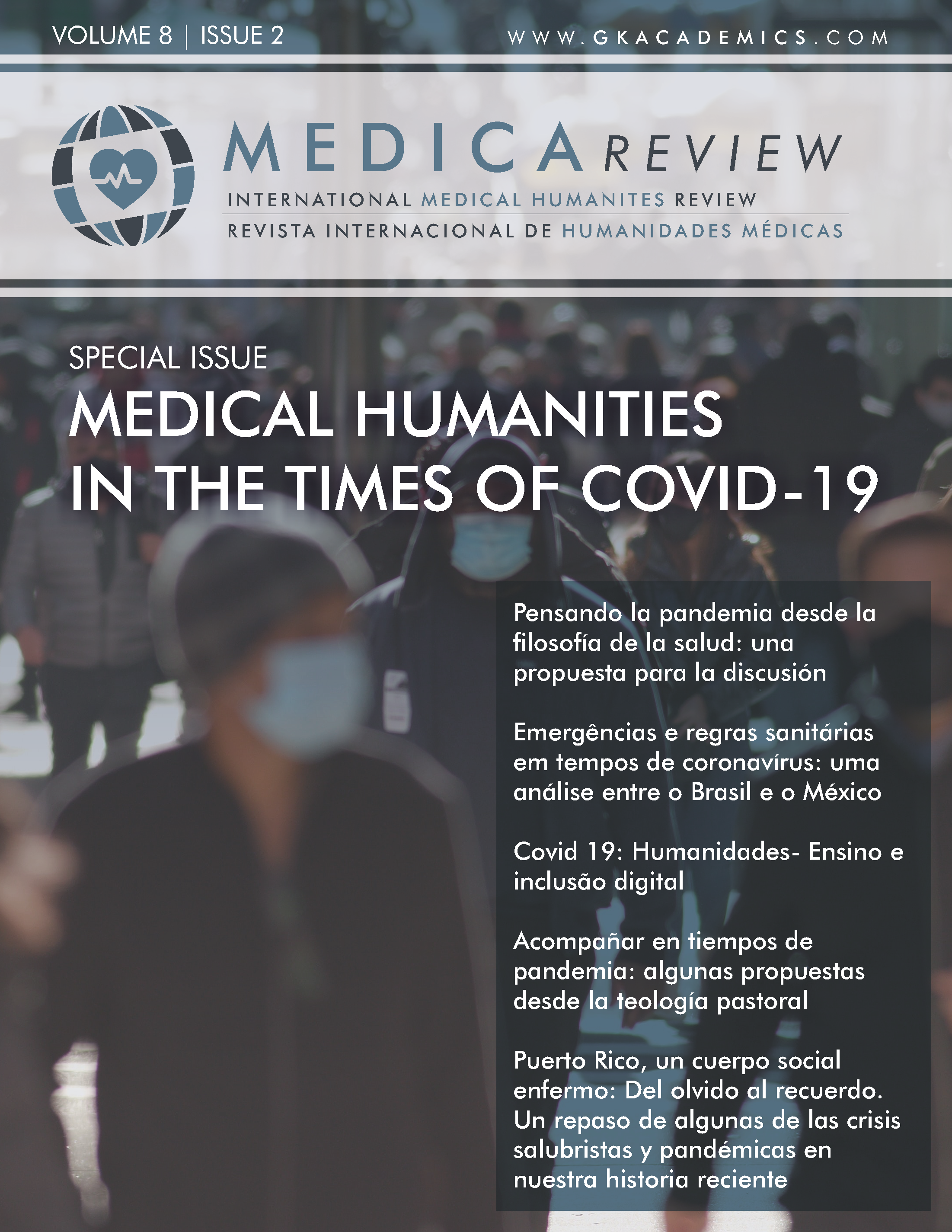 					View Vol. 8 No. 2 (2020): Monograph: Medical Humanities in the times of Covid-19
				