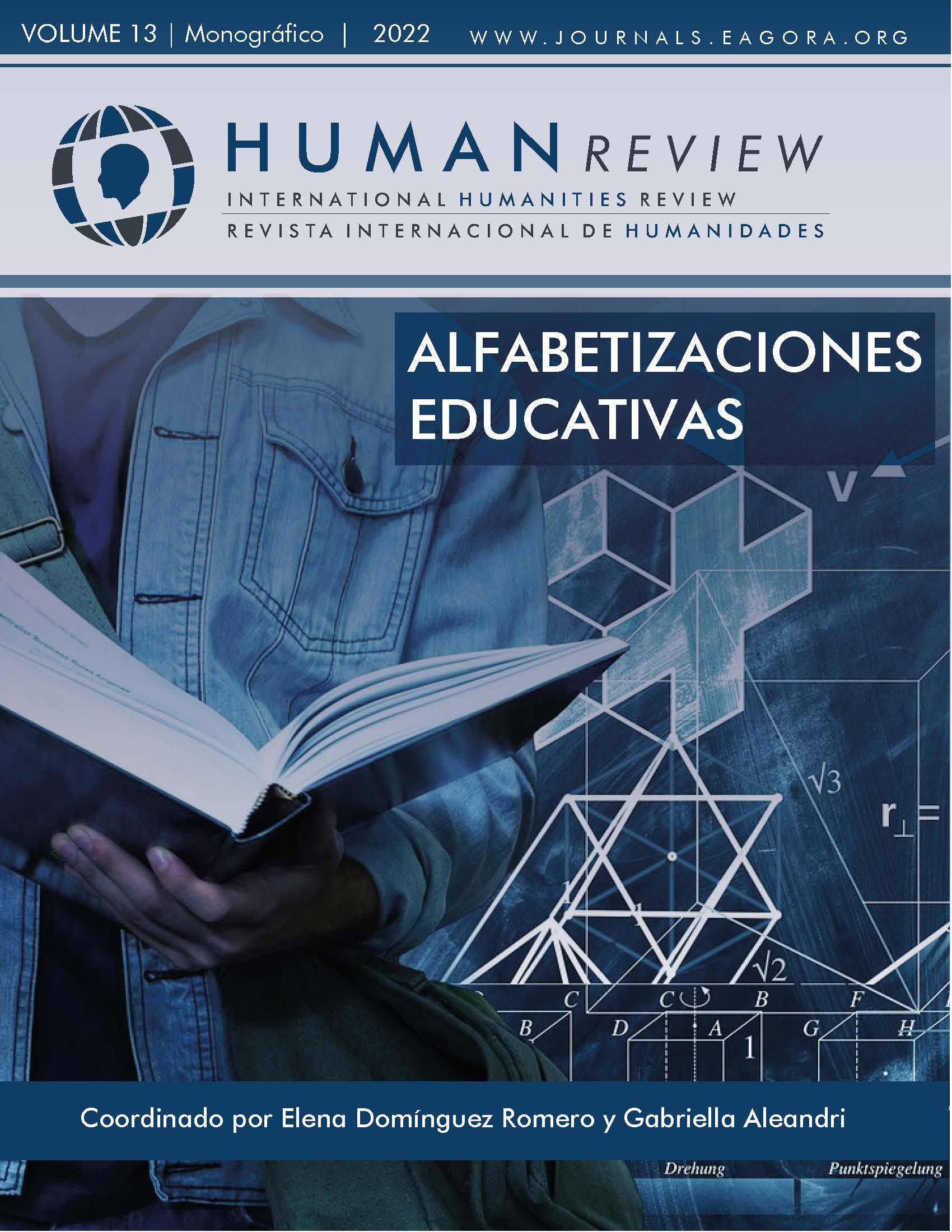 					Ver Vol. 13 Núm. 1 (2022): Monográfico: "Alfabetizaciones educativas"
				