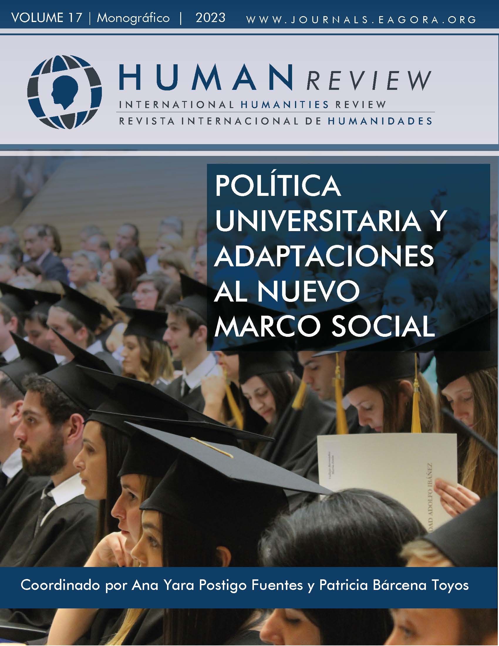 					View Vol. 17 No. 2 (2023): Monograph: "University policy and adaptations to the new social framework"
				