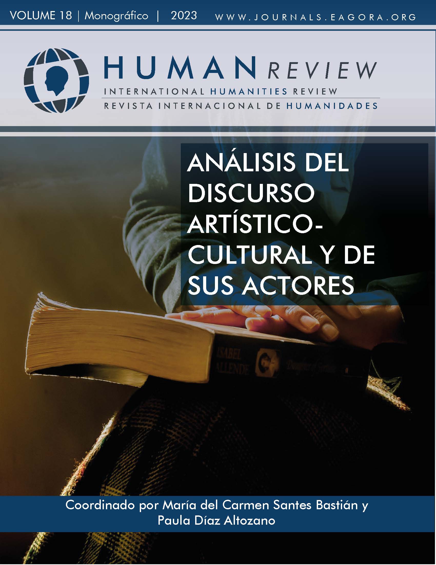 					View Vol. 18 No. 4 (2023): Monograph: "Analysis of the artistic-cultural discourse and its actors"
				
